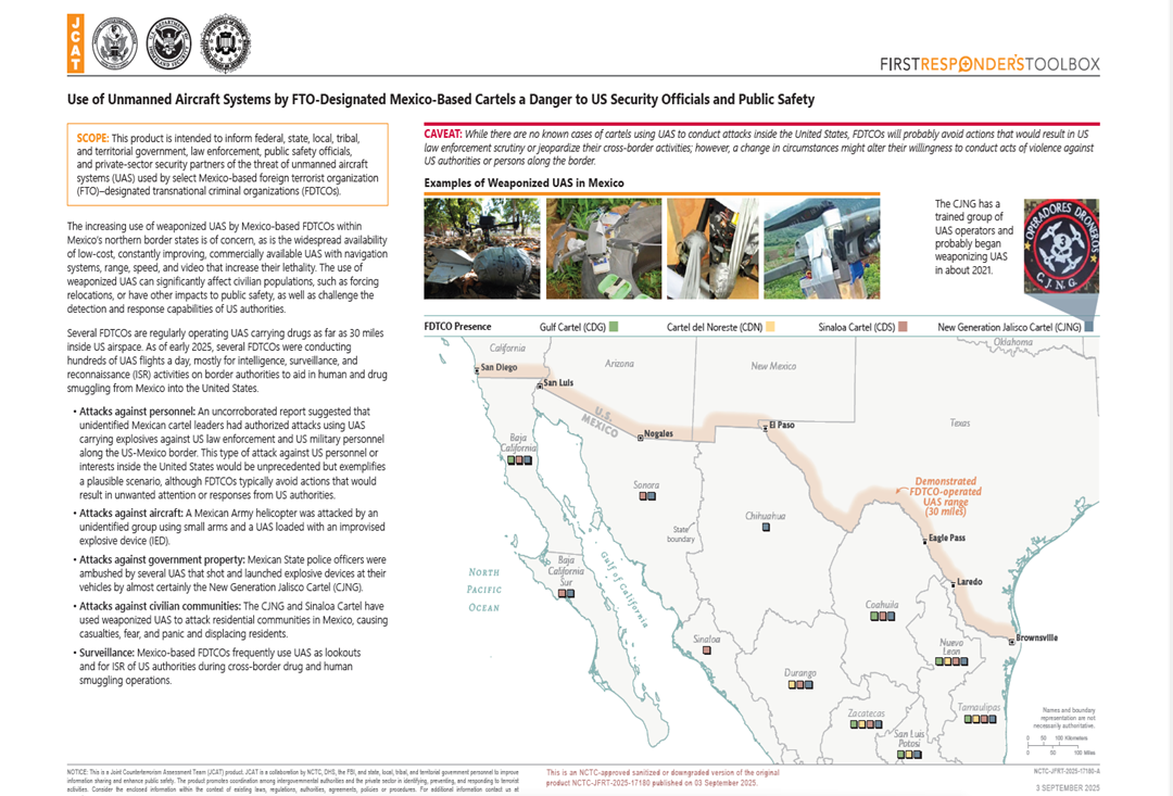 Use of Unmanned Aircraft Systems by FTO-Designated Mexico-Based Cartels a Danger to US Security Officials and Public Safety
